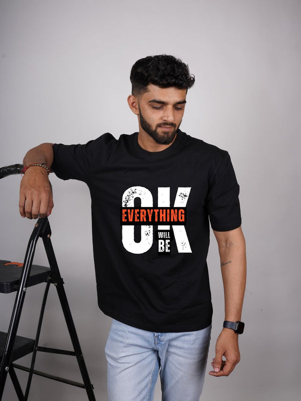 Everything Will Be Okay Vibes | Oversized T-Shirt
