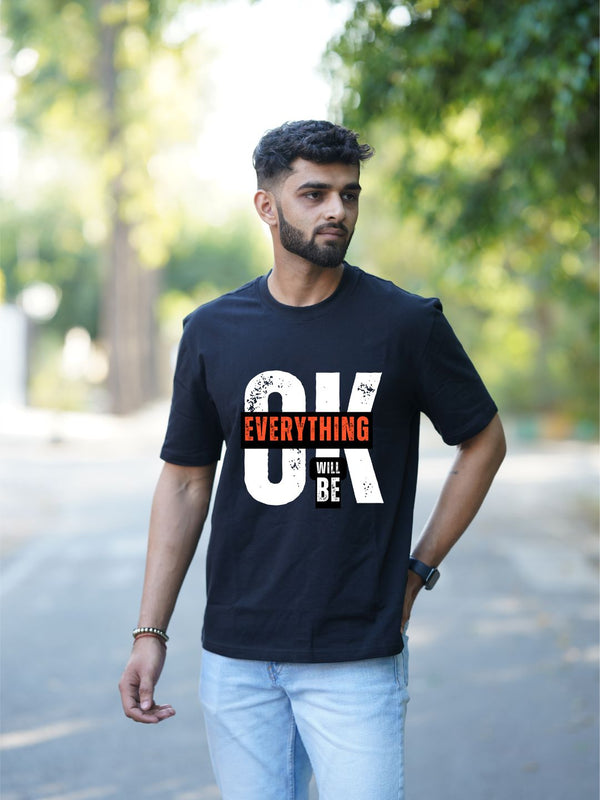 Everything Will Be Okay Vibes | Oversized T-Shirt