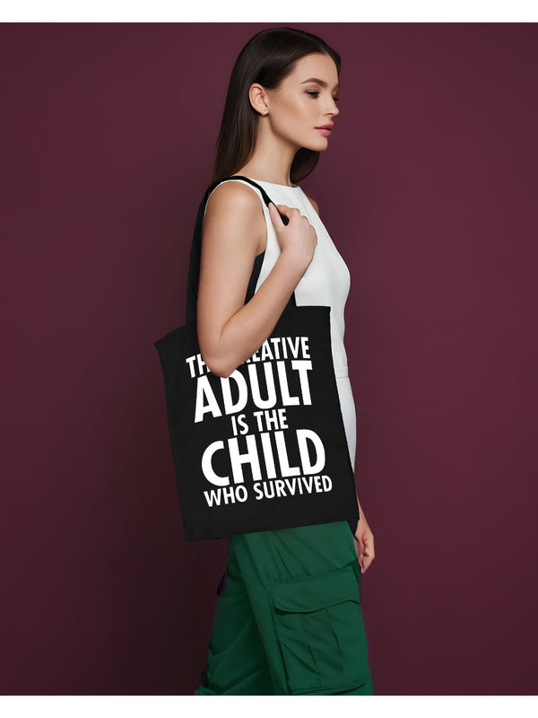 The Creative Adult is the Child Quote | Tote Bag